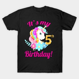 Kids Its My 5Th Birthday Unicorn 5 Year Old Girls Outfit T-Shirt